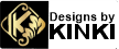 DESIGNS BY KINKI